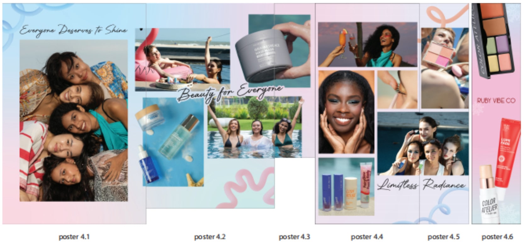 A collection of six poster designs for a beauty brand, featuring diverse groups of women, product flatlays, and slogans like 'Everyone Deserves To Shine' and 'Beauty for Everyone.'